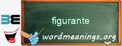 WordMeaning blackboard for figurante